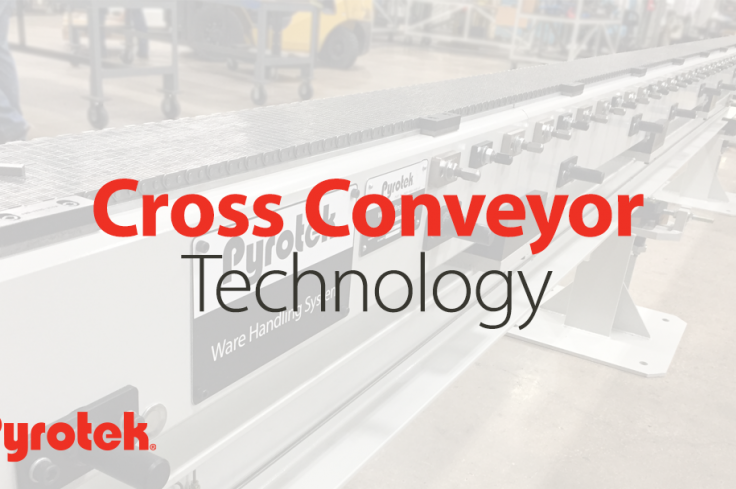 Pyrotek Cross Conveyor Technology